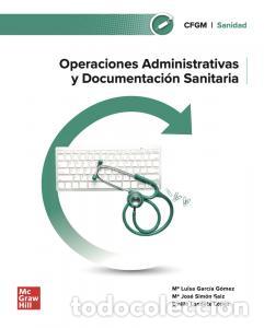 books: Operaciones administrativas y documentacion sanitariaformacion profesional - .