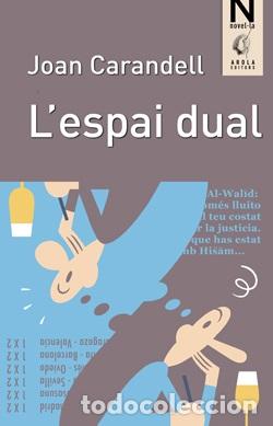 books: L'ESPAI DUAL - Carandell, Joan