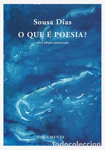 books: O QUE &Eacute; POESIA? - Dias, Sousa