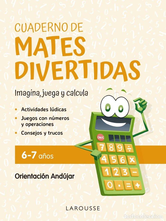 Libri: CUADERNO DE MATES DIVERTIDAS 6 7 A&Ntilde;OS - CIUDAD REAL, GINES
