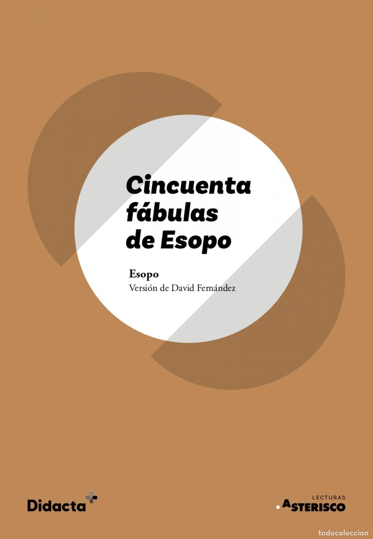 Libri: CINCUENTA F&Aacute;BULAS DE ESOPO - Esopo