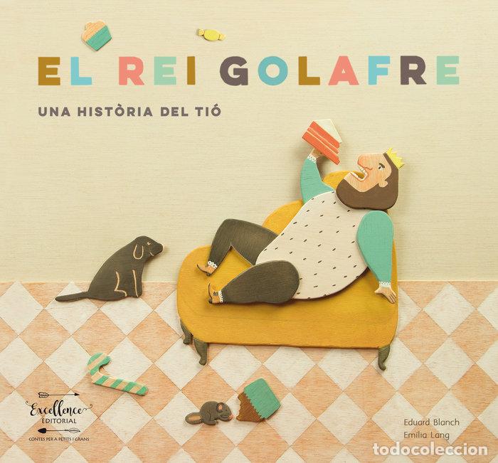 Libros: EL REI GOLAFRE - BLANCH, EDUARD