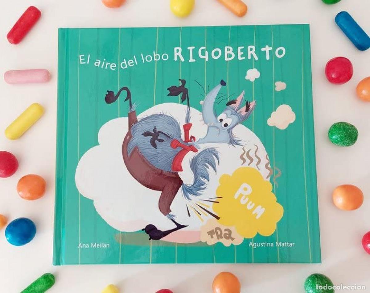 Libros: EL AIRE DEL LOBO RIGOBERTO - MEILAN, ANA
