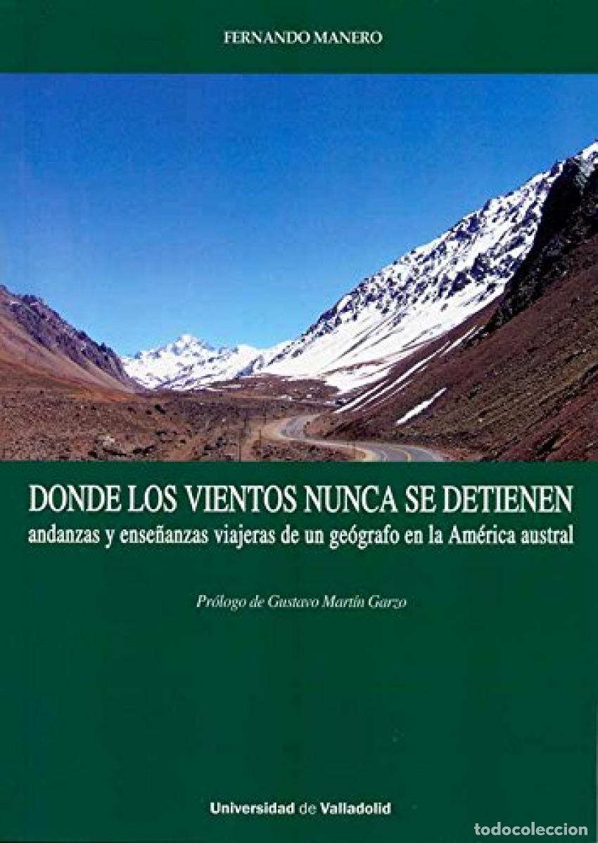 Livros: DONDE LOS VIENTOS NUNCA SE DETIENEN - Manero Miguel, Fernando