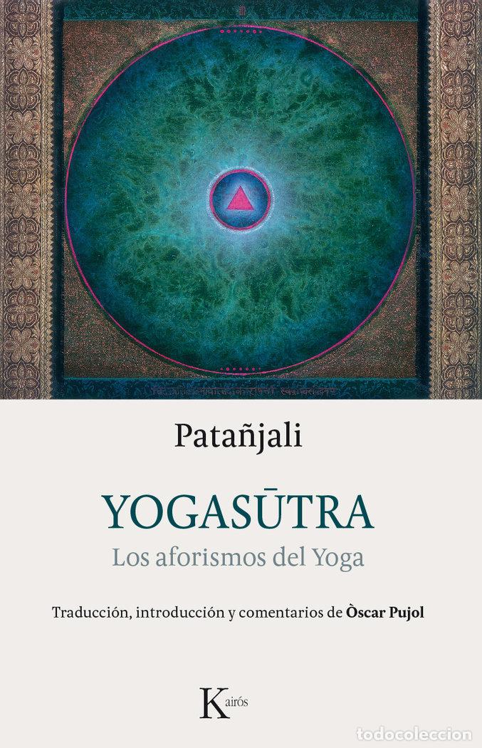 Livres: YOGASUTRA LOS AFORISMOS DEL YOGA - PATA&Ntilde;JALI