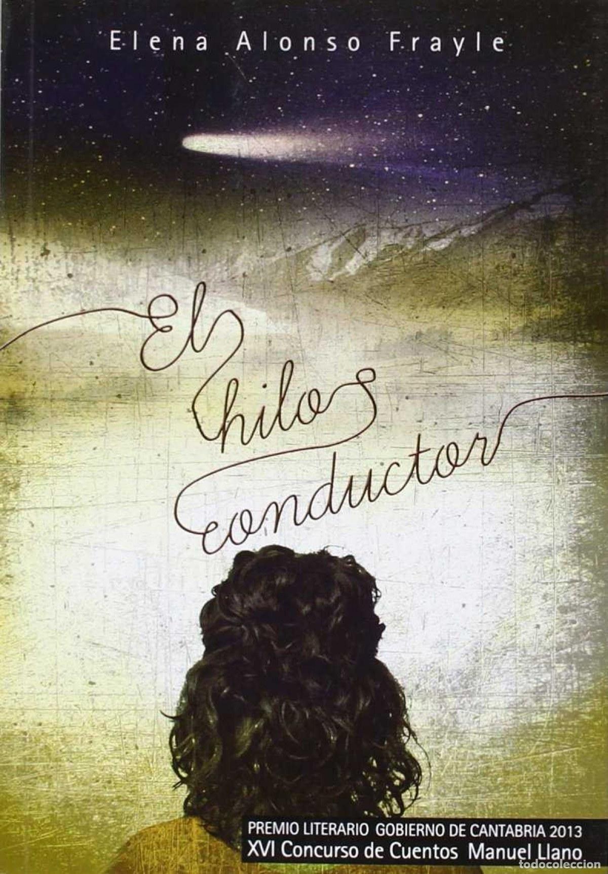 Libros: EL HILO CONDUCTOR - Alonso Frayle, Elena