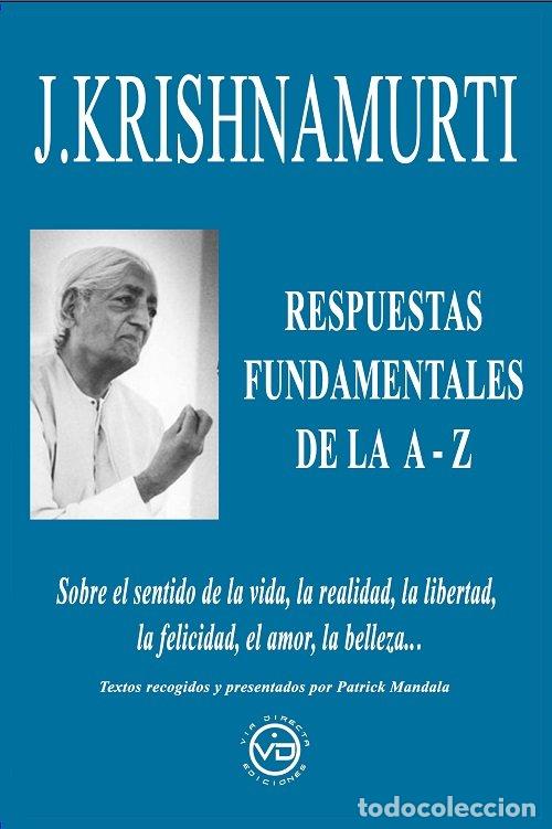 books: J KRISHNAMURTI RESPUESTAS FUNDAMENTALES DE LA A Z - KRISHNAMURTI, JIDDU
