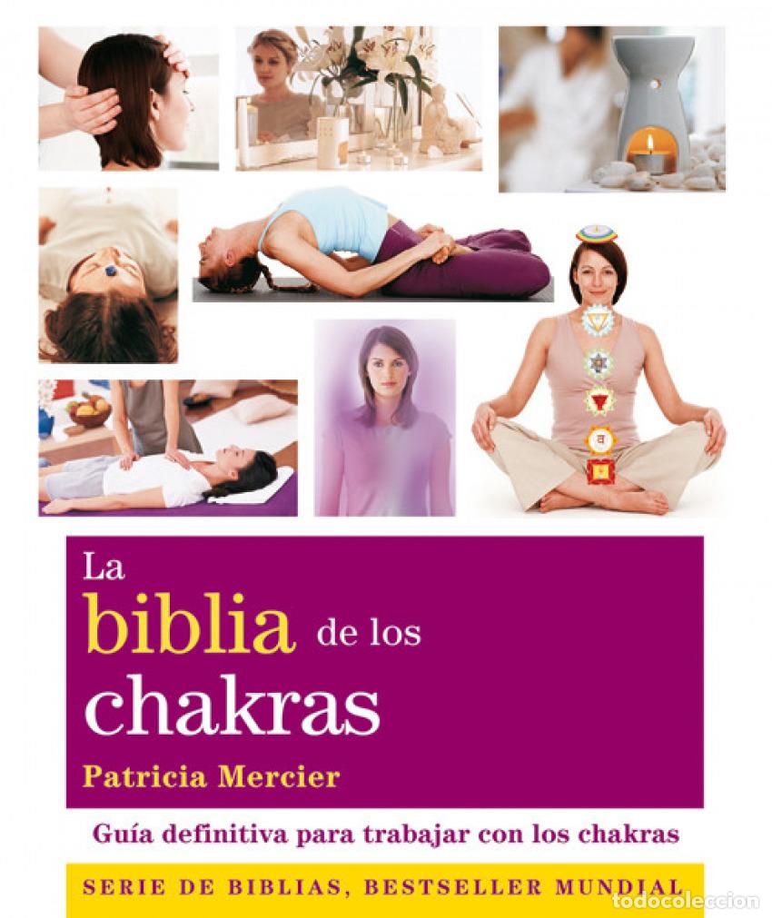 Libros: LA BIBLIA DE LOS CHAKRAS - Mercier, Patricia