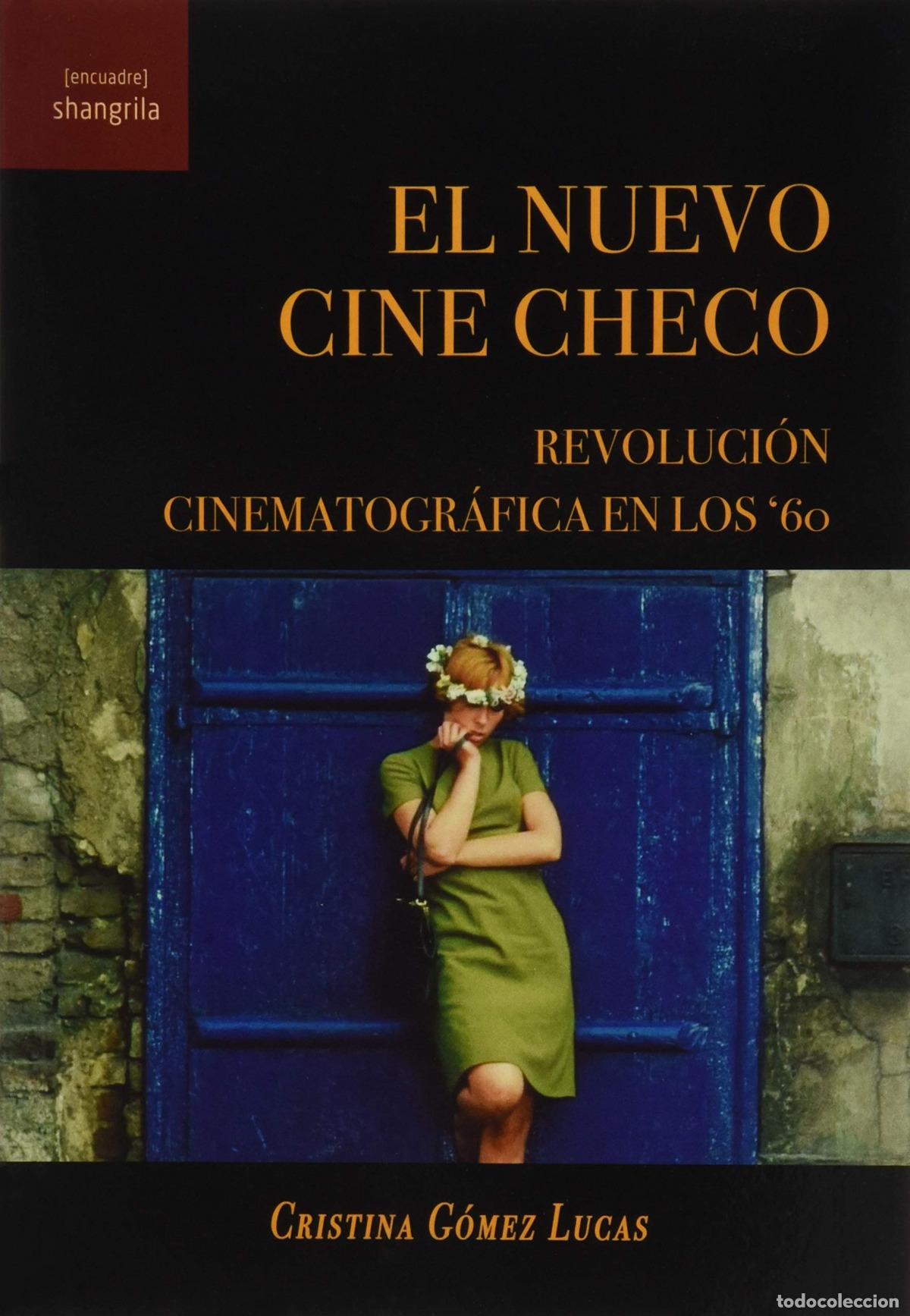 Libros: EL NUEVO CINE CHECO - G&oacute;mez Lucas, Cristina