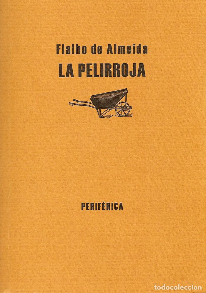 Libros: PELIRROJA,LA - ALMEIDA, FIALHO DE