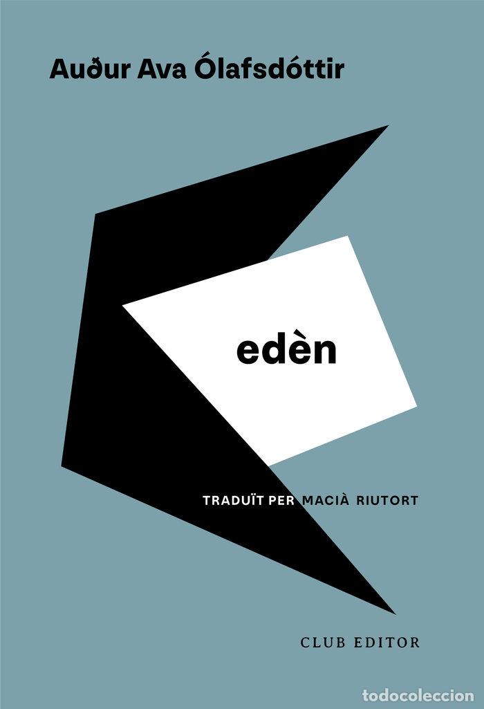 Libros: EDEN - OLAFSDOTTIR, AU&Ntilde;UR AVA