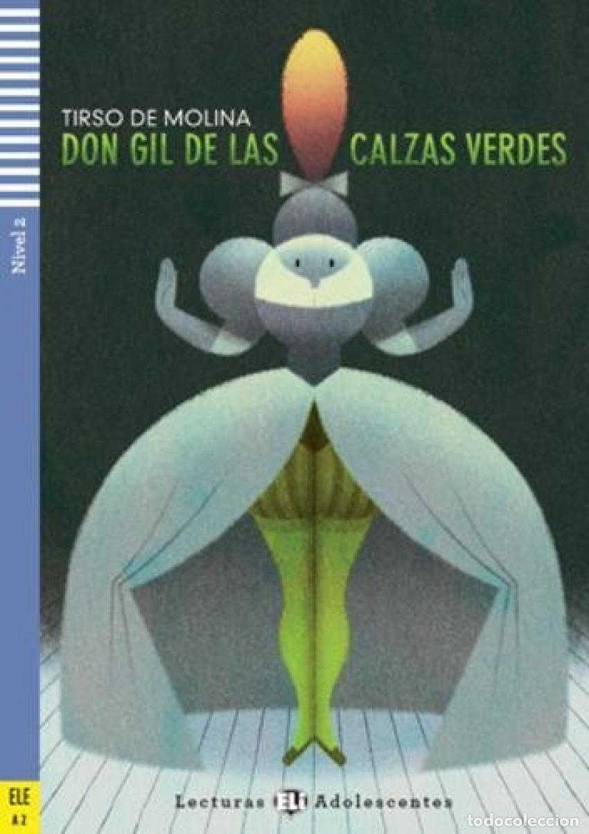 Libros: NIV.2/DON GIL DE LAS CALZAS VERDES - Molina, Tirso de