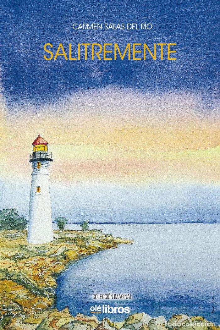 B&uuml;cher: SALITREMENTE - SALAS DEL RIO, CARMEN