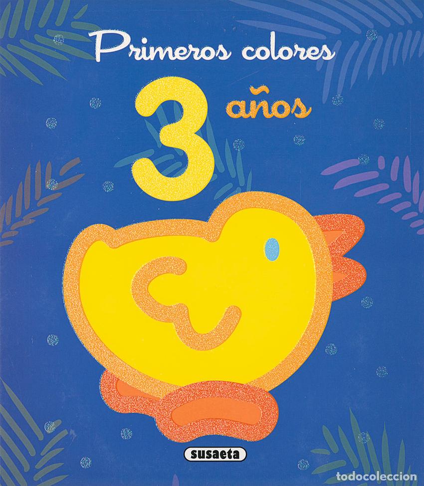 Libri: PRIMEROS COLORES 3 A&Ntilde;OS - Susaeta, Equipo