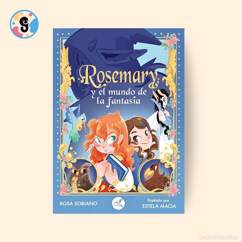 Livros: ROSEMARY Y EL MUNDO DE LA FANTAS&Iacute;A - SORIANO, ROSA