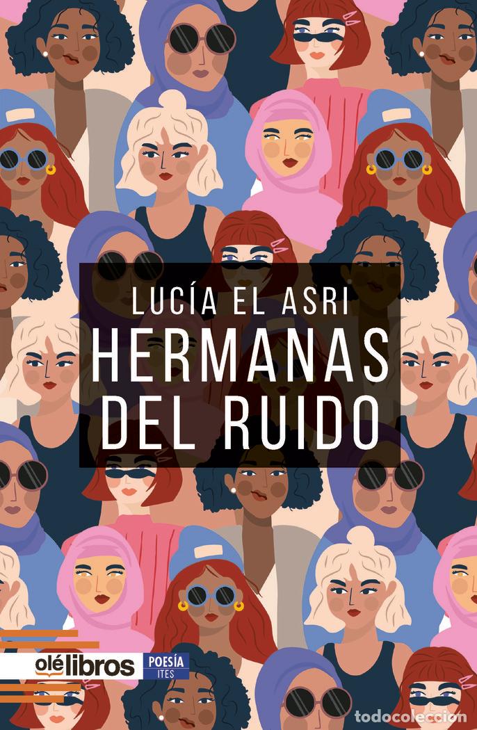 Libri: HERMANAS DEL RUIDO - EL ASRI, LUCIA