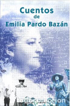 books: CUENTOS DE EMILIA PARDO BAZ&Aacute;N - PARDO BAZ&Aacute;N, EMILIA