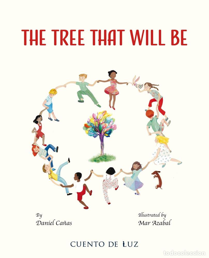 books: THE TREE THAT WILL BE - CA&Ntilde;AS, DANIEL