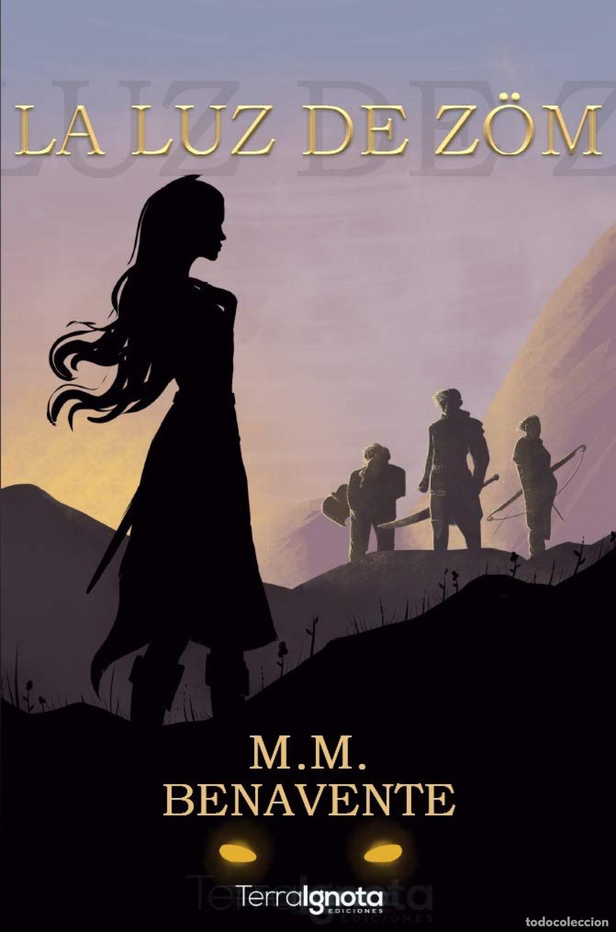 Libros: LA LUZ DE Z&Ouml;M - Benavente, M M