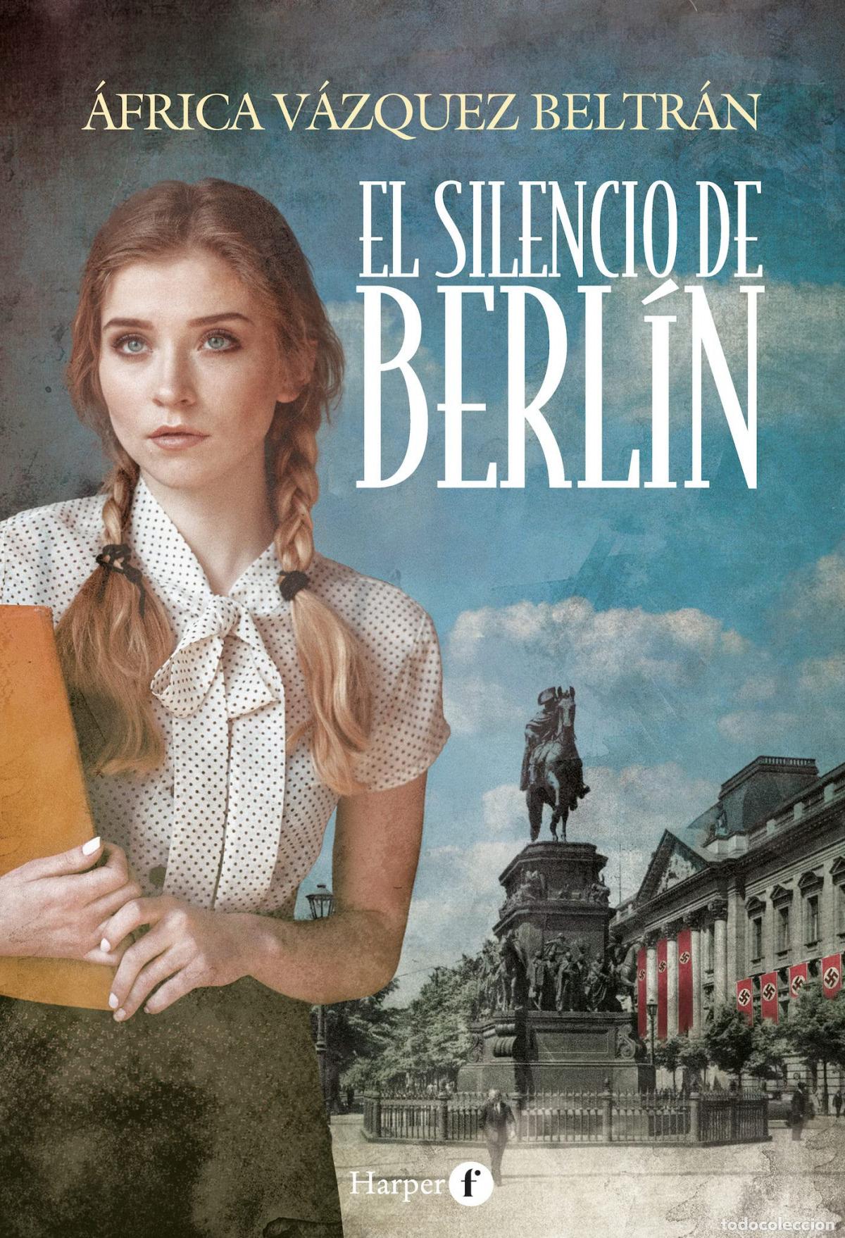 Livros: EL SILENCIO DE BERL&Iacute;N - V&aacute;zquez Beltr&aacute;n, &Aacute;frica