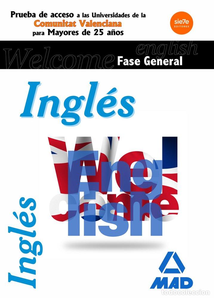 Livres: INGLES FASE GENERAL. PRUEBAS DE ACCESO A LA UNIVERSIDAD PARA - CENTRO DE ESTUDIOS VECTOR, S.L.
