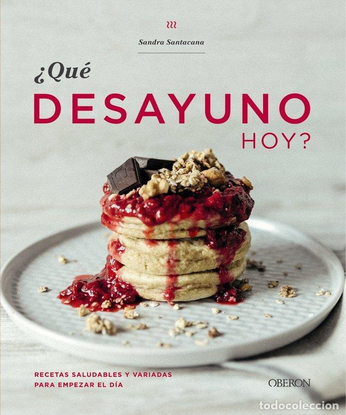 Livres: QUE DESAYUNO HOY - SANTACANA, SANDRA