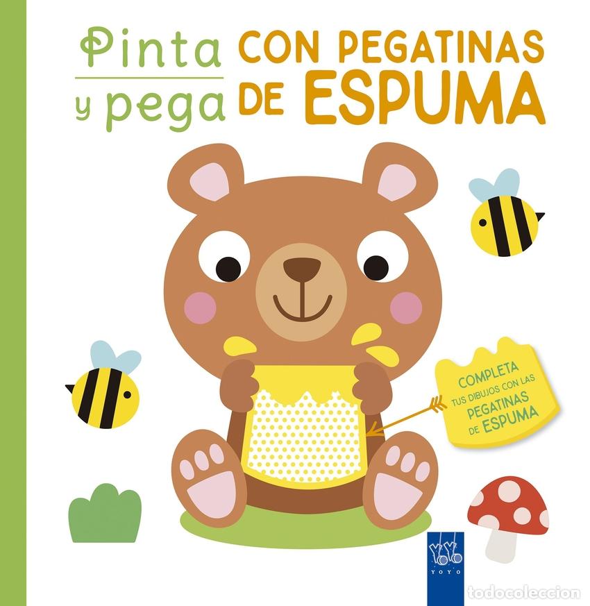 Libros: PINTA Y PEGA CON PEGATINAS DE ESPUMA. VERDE - YOYO