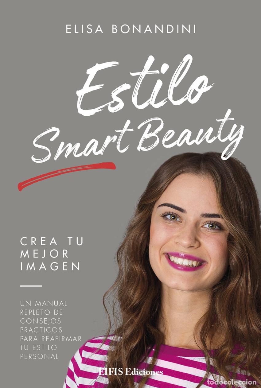 Libros: ESTILO SMART BEAUTY - BONANDINI, ELISA