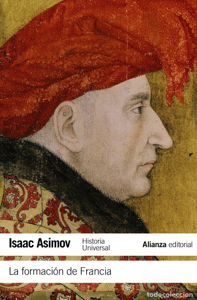 Libros: FORMACION DE FRANCIA - ASIMOV, ISAAC