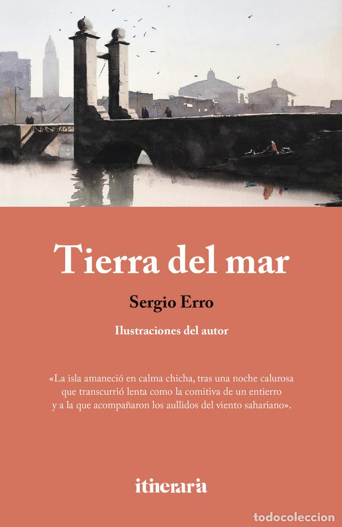 Libros: TIERRA DEL MAR - ERRO, SERGIO