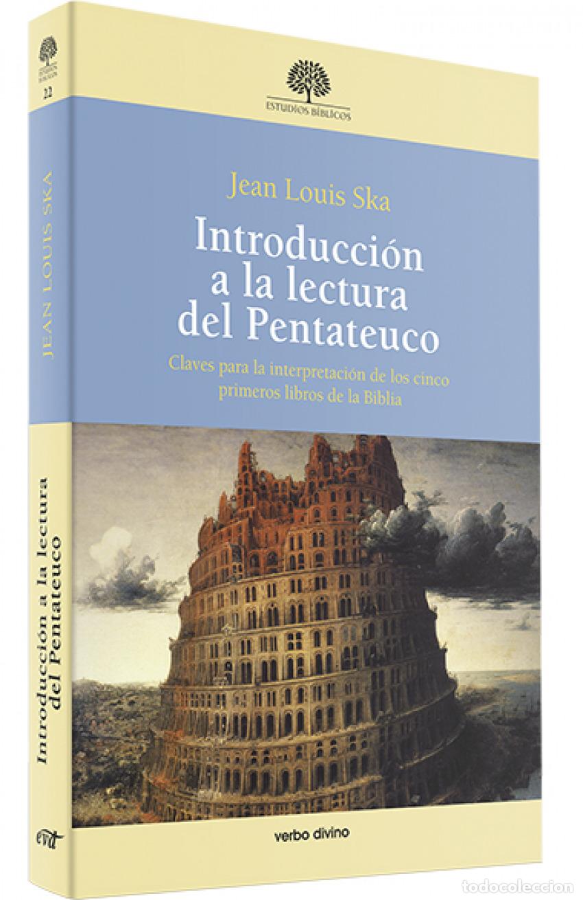 Libros: INTRODUCCION A LECTURA PENTATEUCO.(ESTUDIOS BIBLICOS) - Ska, Jean Louis