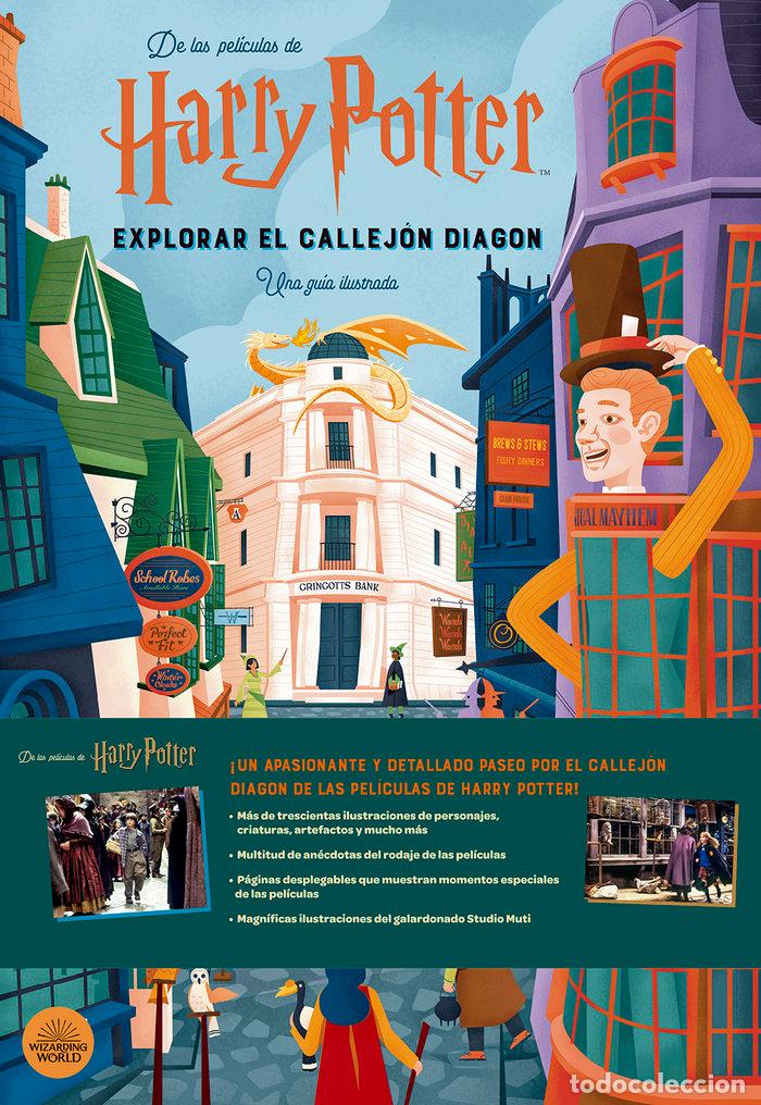 Libros: HARRY POTTER: EXPLORAR EL CALLEJ&Oacute;N DIAGON. UNA GU&Iacute;A ILUSTRADA - Jody Revenson