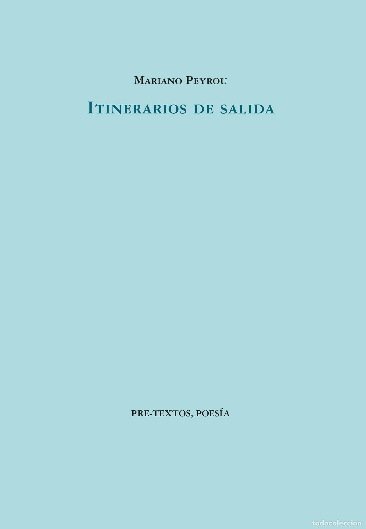 Libri: ITINERARIOS DE SALIDA - Peyrou, Mariano