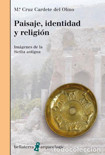 Livros: PAISAJE IDENTIDAD Y RELIGION - CARDETE DEL OLMO, M&ordf;CRUZ