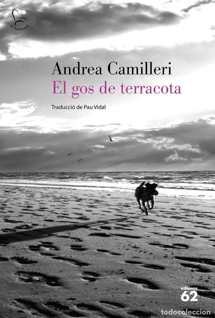 Libros: EL GOS DE TERRACOTA - CAMILLERI, ANDREA