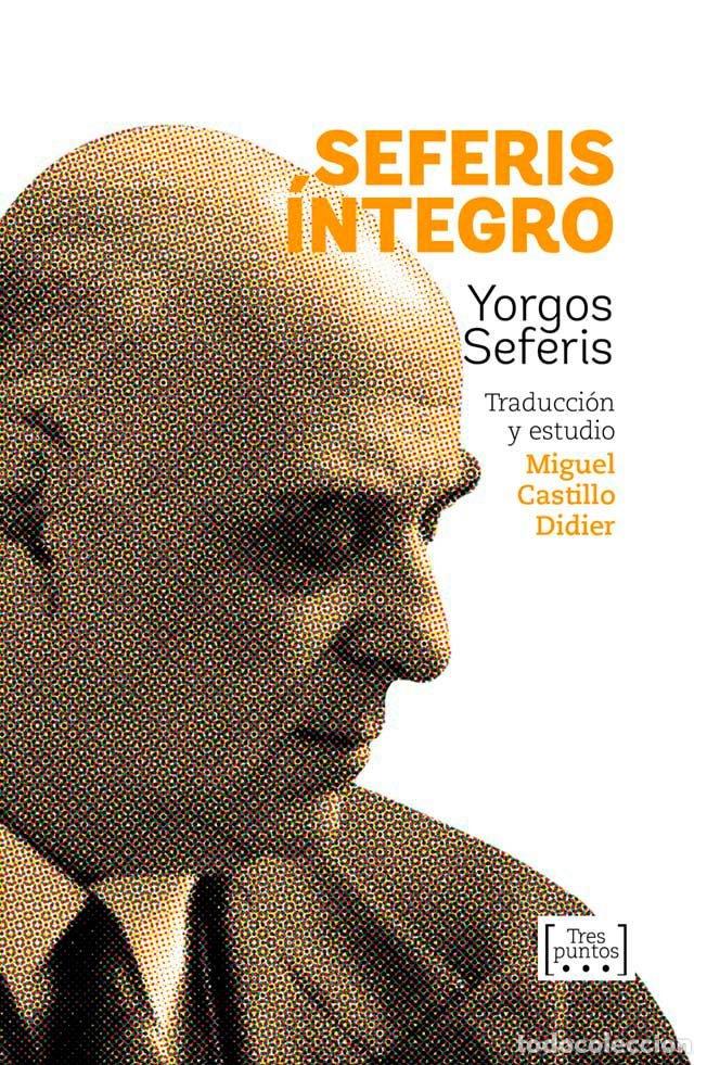 Libros: SEFERIS INTEGRO - SEFERIS, YORGOS