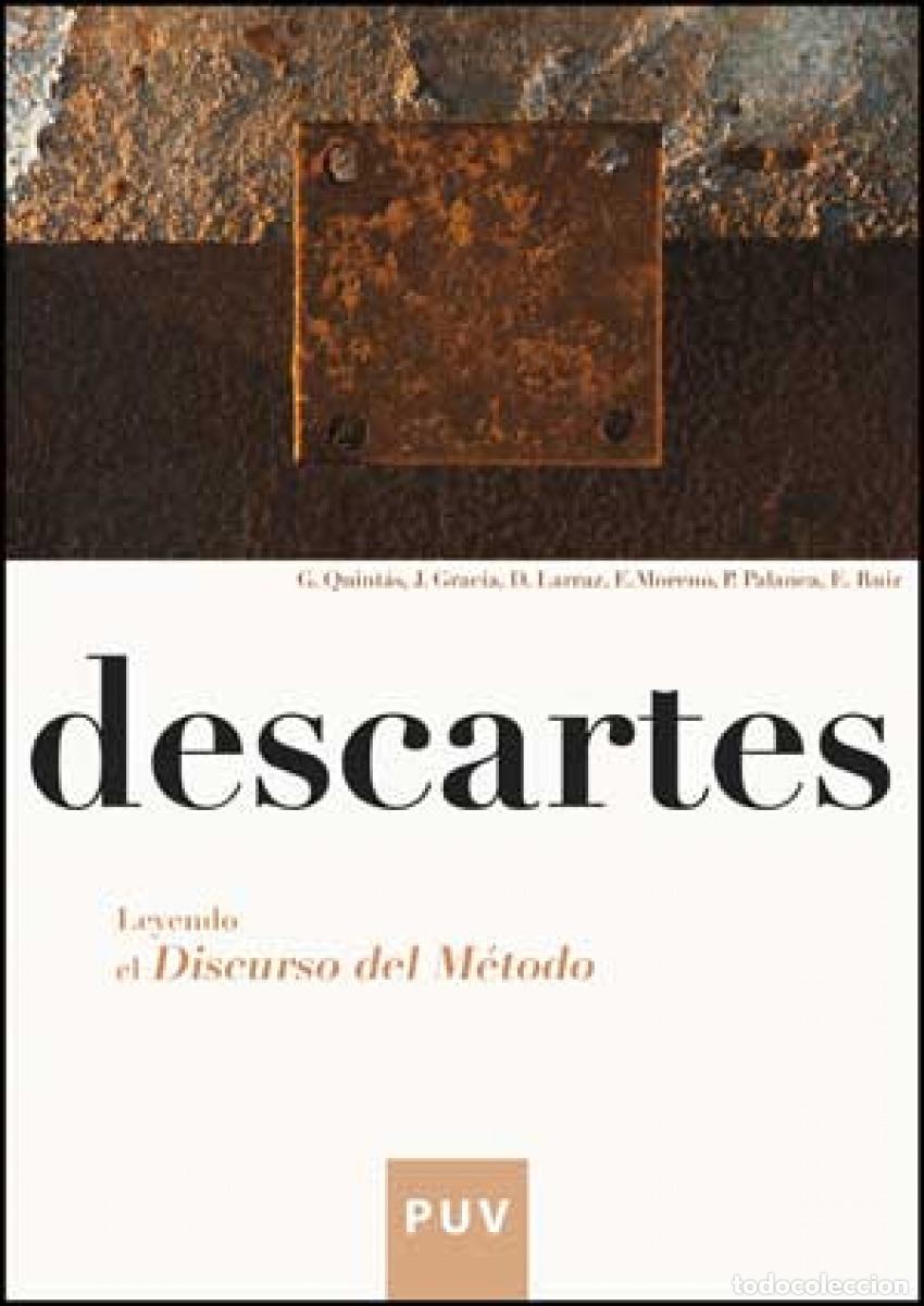 Libros: DESCARTES:LEYENDO DISCURSO DEL METODO - Quintas Alonso, Guillermo