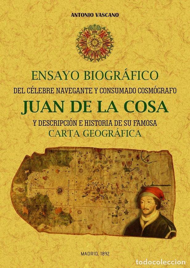 Libros: ENSAYO BIOGRAFICO JUAN DE LA COSA - VASCANO, ANTONIO