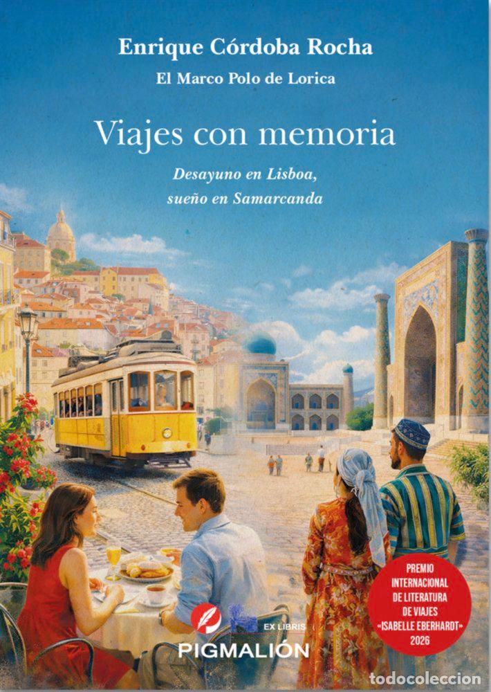 Libros: VIAJES CON MEMORIA - CORDOBA ROCHA, ENRIQUE