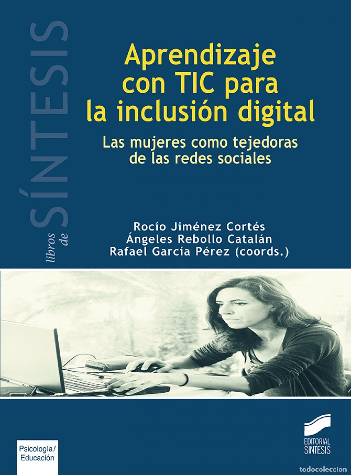 books: APRENDIZAJE CON TIC PARA LA INCLUSI&Oacute;N DIGITAL - Varios autores