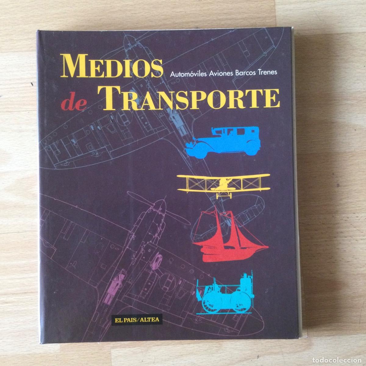 B&uuml;cher: Medios de Transporte. El Pais / Altea.