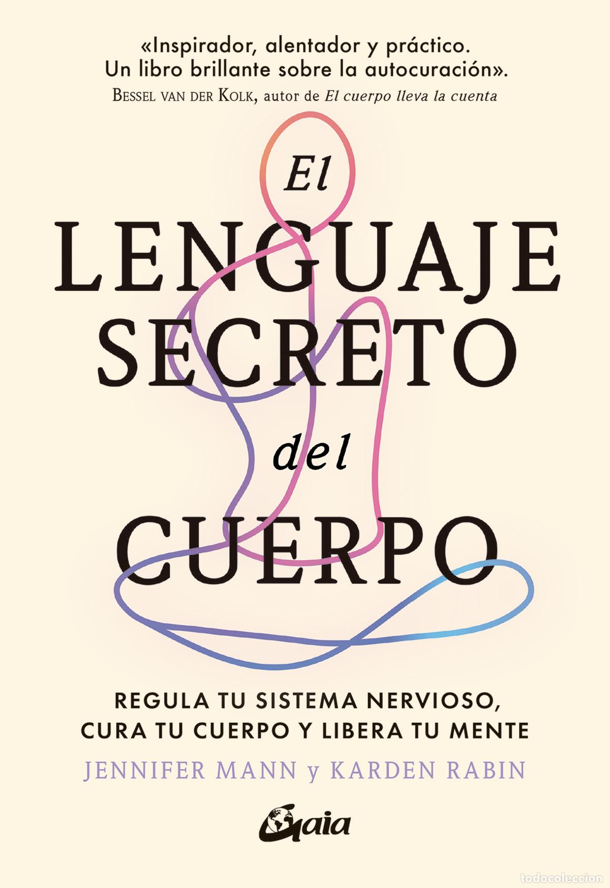 Livres: EL LENGUAJE SECRETO DEL CUERPO - Mann, Jennifer