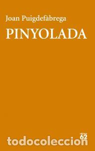 Livros: Pinyolada - Puigdefabrega, Joan