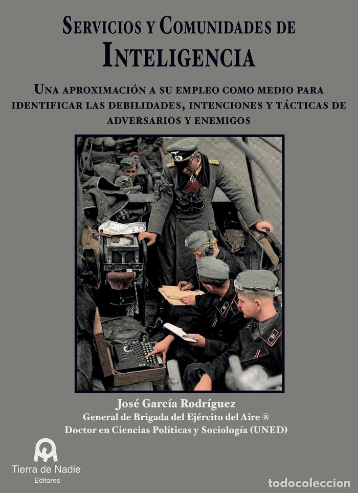 Livros: SERVICIOS Y COMUNIDADES DE INTELIGENCIA - GARCIA RODRIGUEZ, JOSE