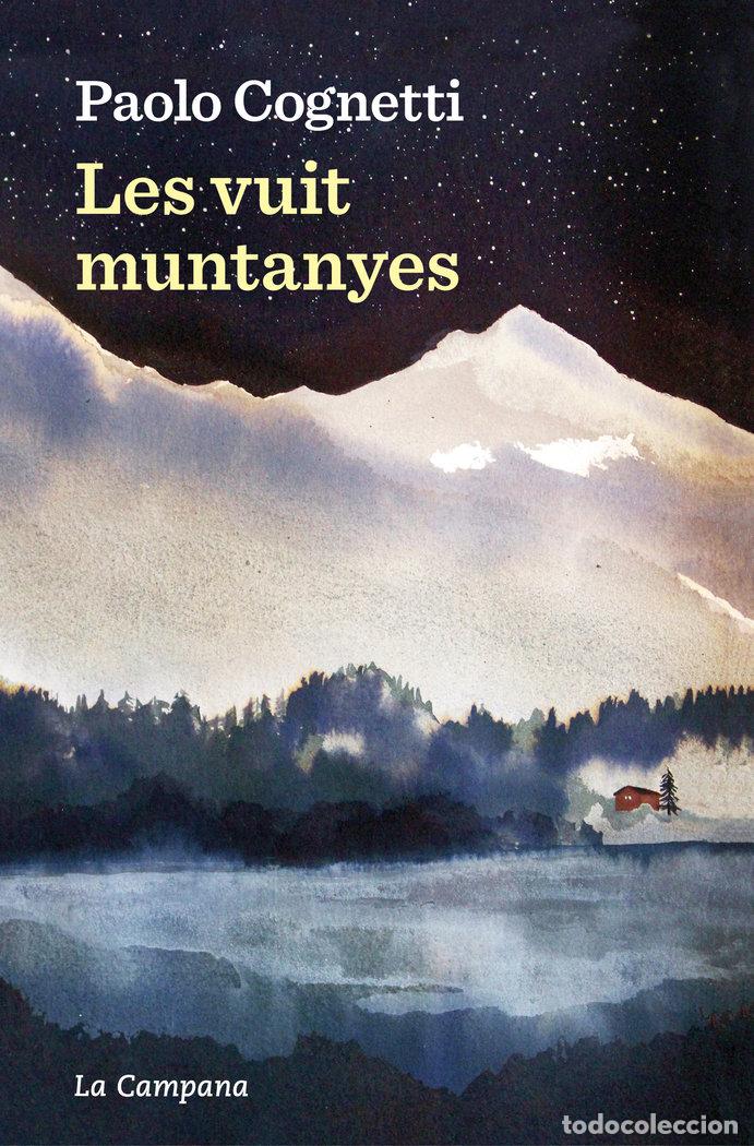 Livros: LES VUIT MUNTANYES - PAOLO COGNETTI