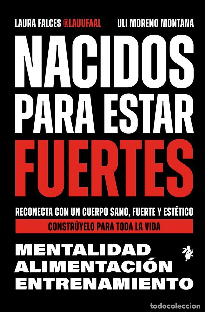 books: NACIDOS PARA ESTAR FUERTES - FALCES, LAURA