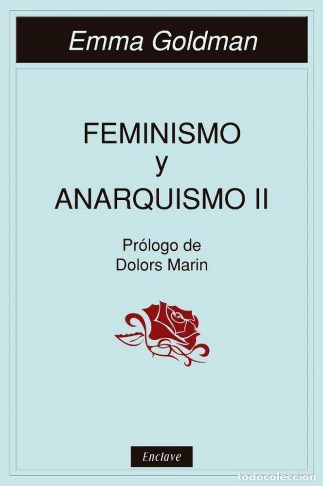 Livros: FEMINISMO Y ANARQUISMO II - GOLDMAN, EMMA