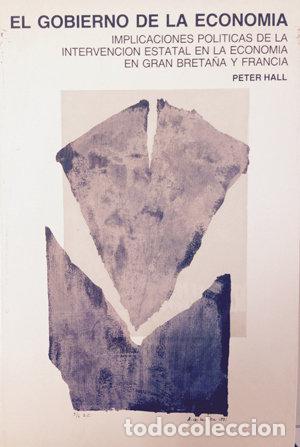 Livros: GOBIERNO DE LA ECONOMIA. IMPLICACIONES POLITICAS DE LA INTER - HALL, PETER