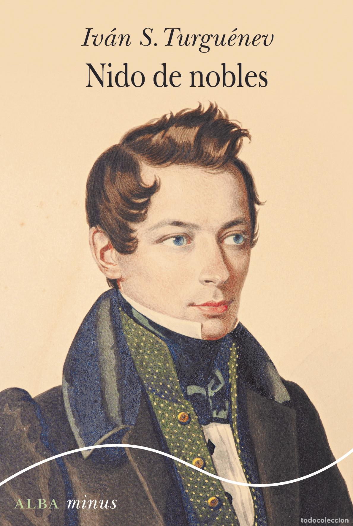 Livres: NIDO DE NOBLES - Turgu&eacute;nev, Iv&aacute;n S
