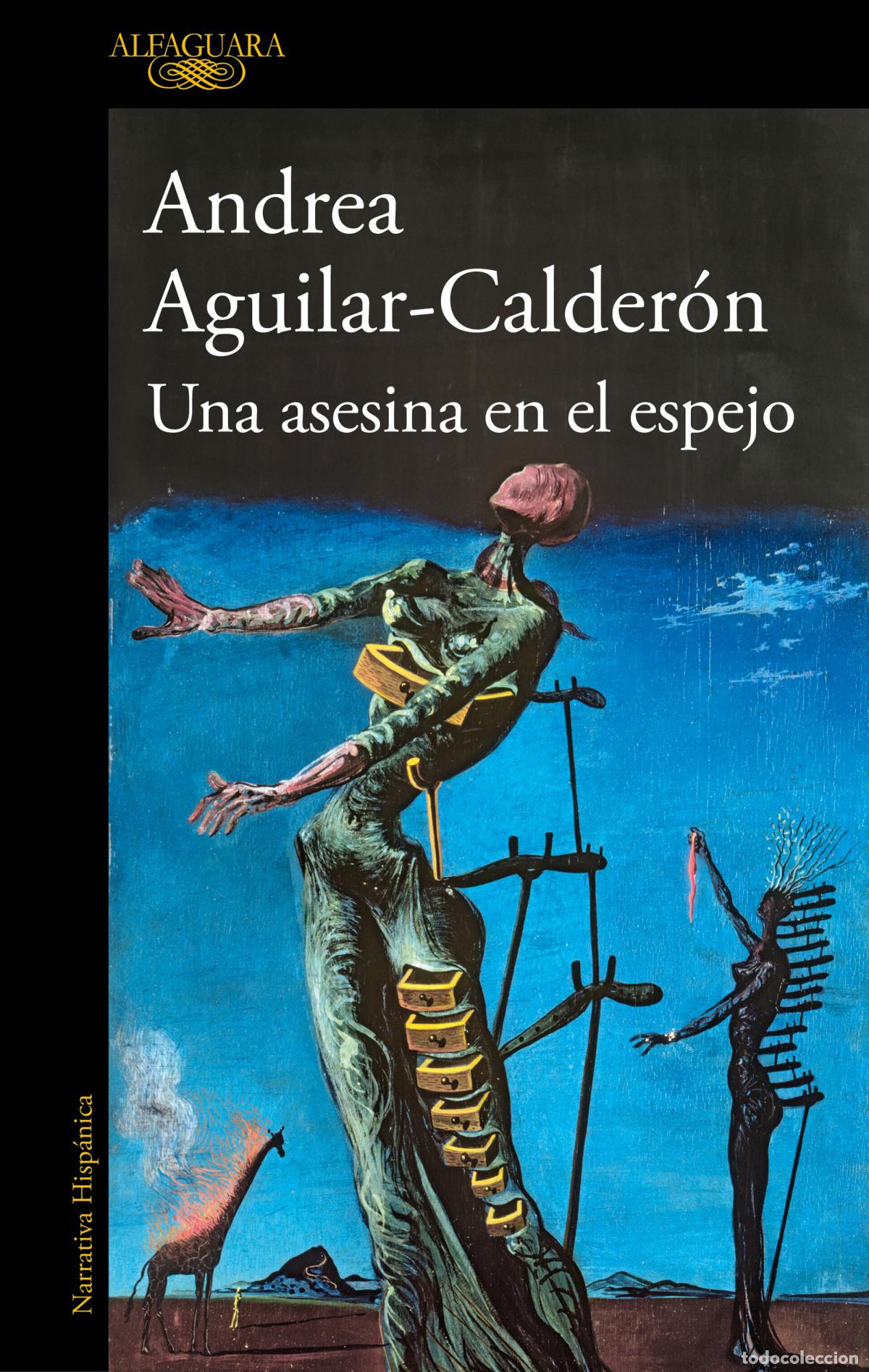 books: ASESINA EN EL ESPEJO, UNA - Aguilar calderon, Andrea